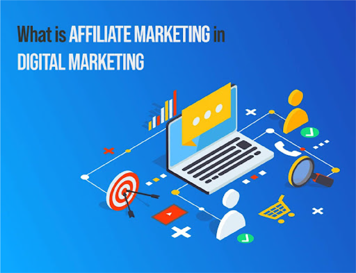 What Is Affiliate Marketing In Digital Marketing