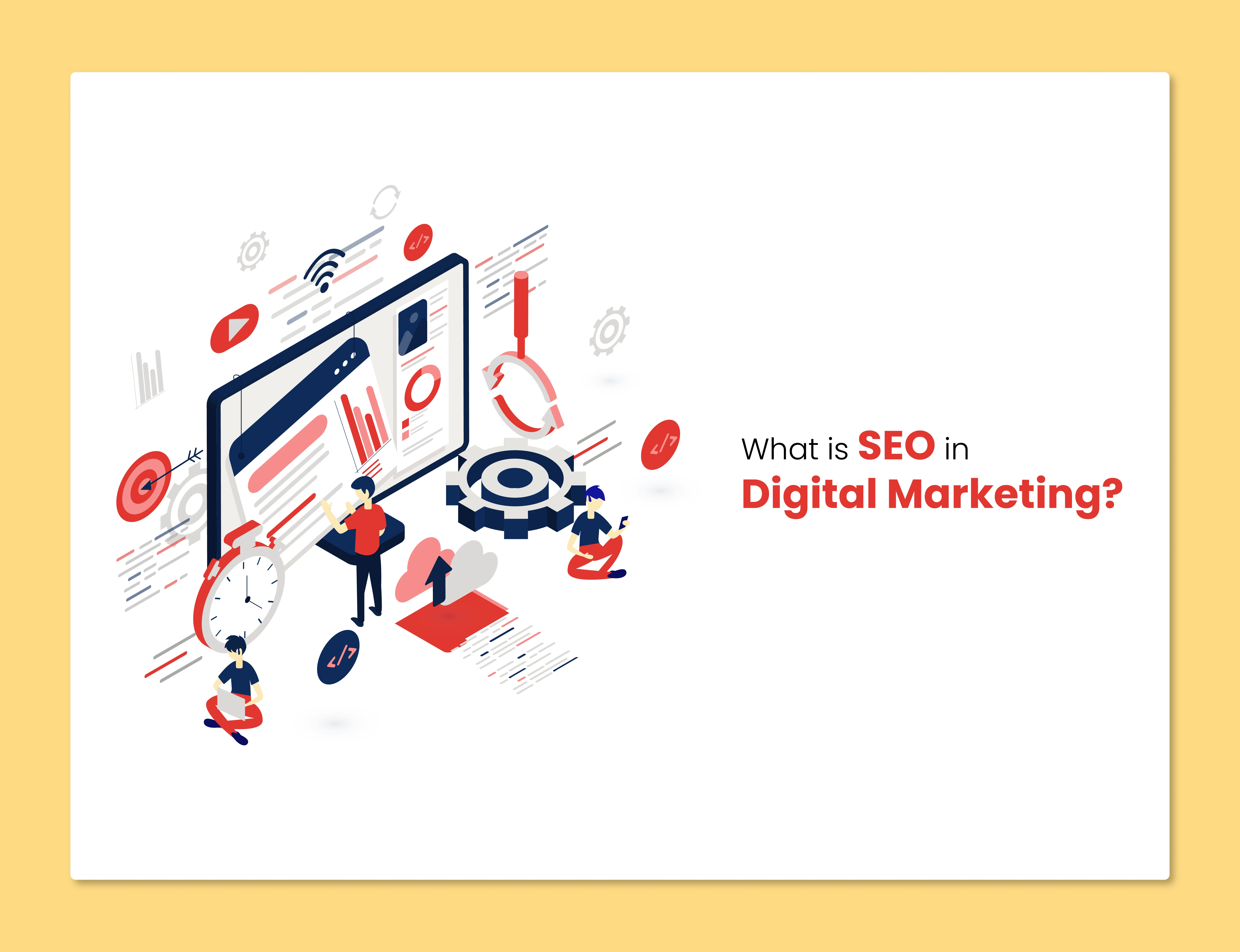 What Is SEO In Digital Marketing